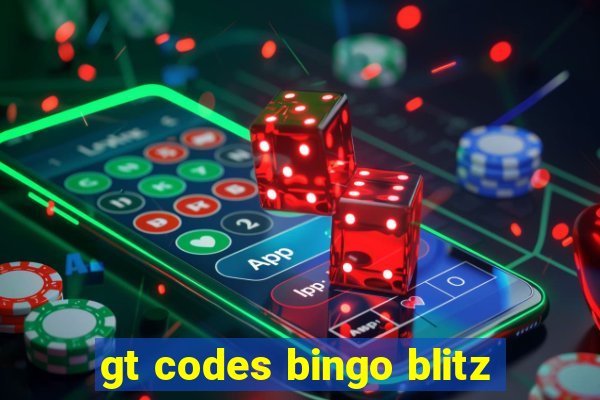 gt codes bingo blitz